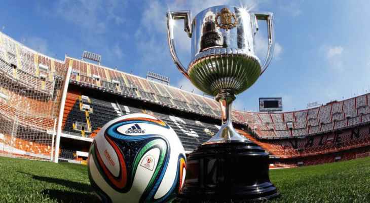 قرعة كأس الملك: برشلونة يواجه ليفانتي وريال مدريد يتطلع للثأر من ليغانيس